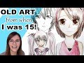 Reacting to art from when I was 15! OLD ART!