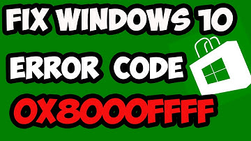 how to fix windows store error code 0x8000ffff