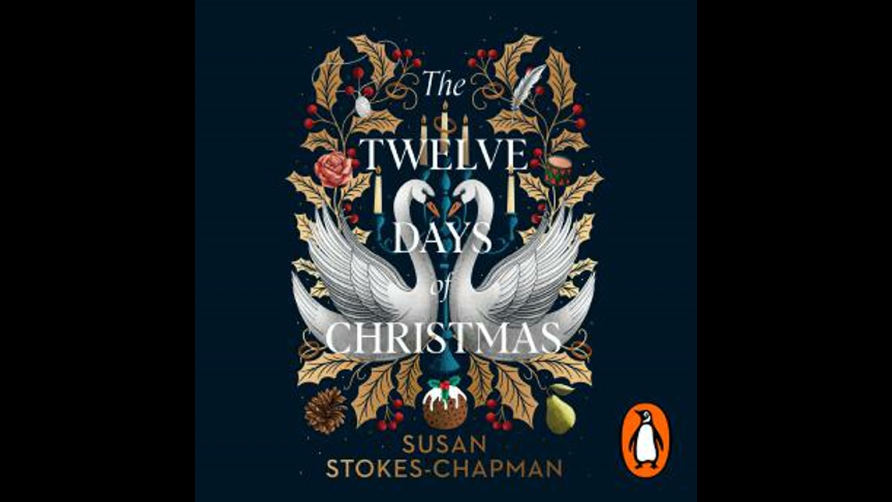 Twelve Days of Christmas - Susan Stokes-Chapman