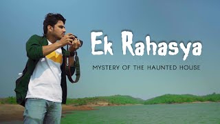Ek Rahasya (Mystery of the Haunted House) - A Hindi Suspense Thriller