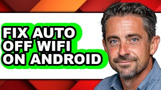 How to Fix Auto Off Wifi on Android - Step by Step screenshot 5