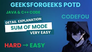 Sum of Mode | GFG POTD | GFG | Java & C++ code | 01-09-2025