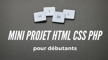 Mini projet web HTML CSS et  PHP pour débutants : création de formulaire et envoie de données