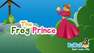 The Princess And The Frog Fairy Tales Bedtime Stories For Kids Bulbul Apps