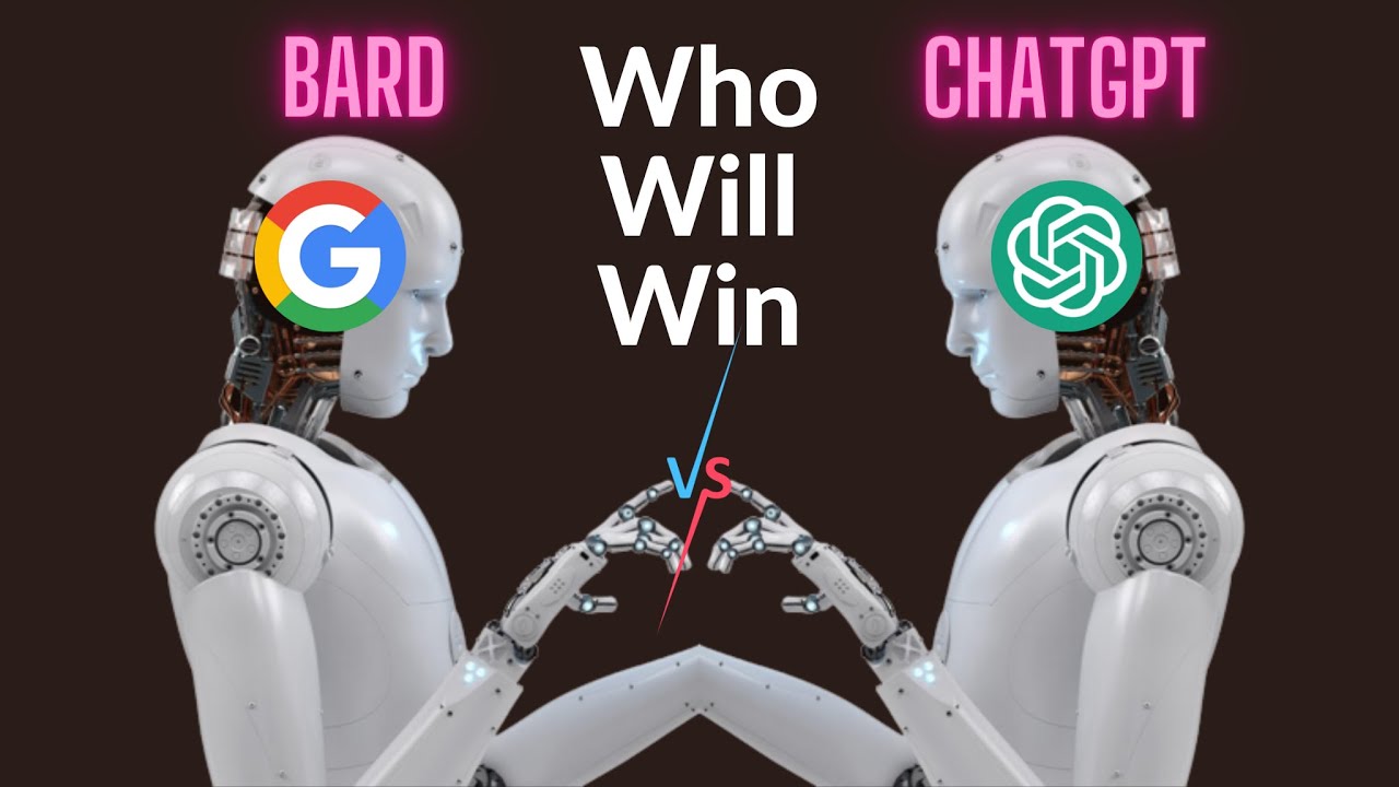 Bard Vs chatGPT (Google Vs OpenAI) Who Will Win? - YouTube