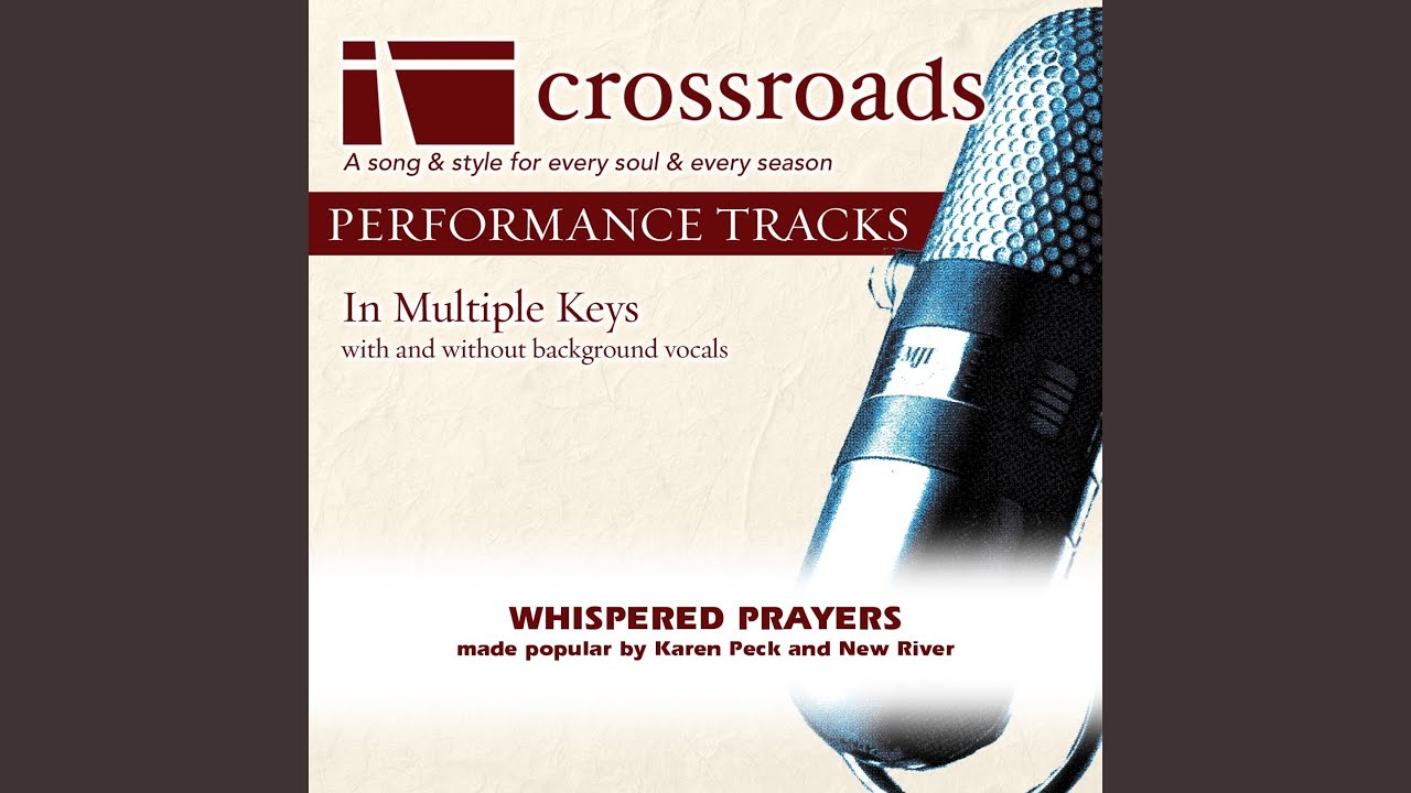 Whispered Prayers (Performance Track with Background Vocals in G)
