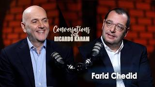 #104 Farid Chedid: Building Stability in Times of CollapseIفريد شديد: بناء الاستقرار في زمن الانهيار