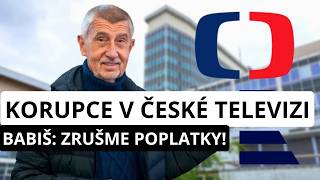 KORUPCE V České Televizi! BABIŠ ZUŘÍ: "Zřušíme Poplatky a Bude Klid!"
