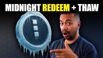 Midnight Redeem Opens! Thaw Process Explained & FAQs