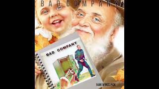 Stranger Stranger - Bad Company