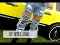 DIY Ripped Jeans | Cheap and Simple