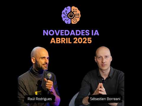 Novedades IA Abril 2025: OpenAI batiendo récords, herramientas top y ranking actualizado