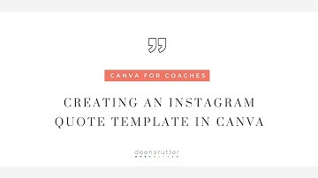 Creating an Instagram Quote Template in Canva