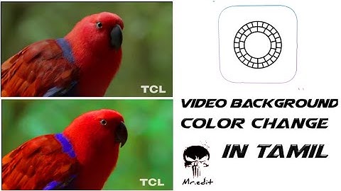 How to video background  color change in vsco apk