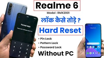 Realme 6 Hard Reset | RMX2001 Pattern Unlock | Forgot Password Solution | Realme 6 Without PC Unlock