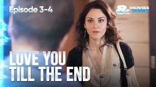 ▶️ Love you till the end 3 - 4 episodes - Romance | Movies, Films \u0026 Series