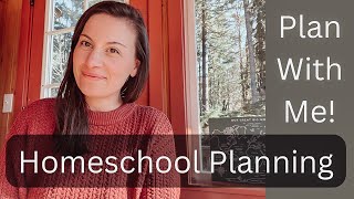 Homeschool Plan With Me! Go Through All Our Curriculum & Schedule While I Use My Planner