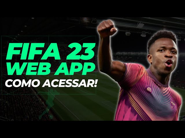 FIFA 23│COMO ACESSAR O WEB APP DO FIFA 23 