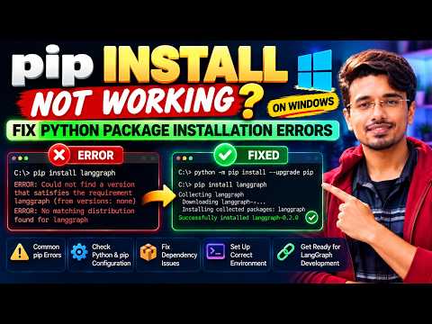 2.2 - pip Install Not Working? Fix Python Package Installation Errors on Windows