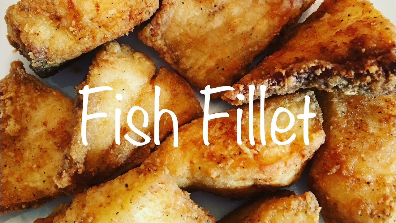Cooking Vlog Fried Fish Fillet / crispy and crunchy YouTube