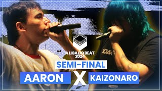 Kaizonaro x Aaron | Semifinal | A Liga do Beat 2024