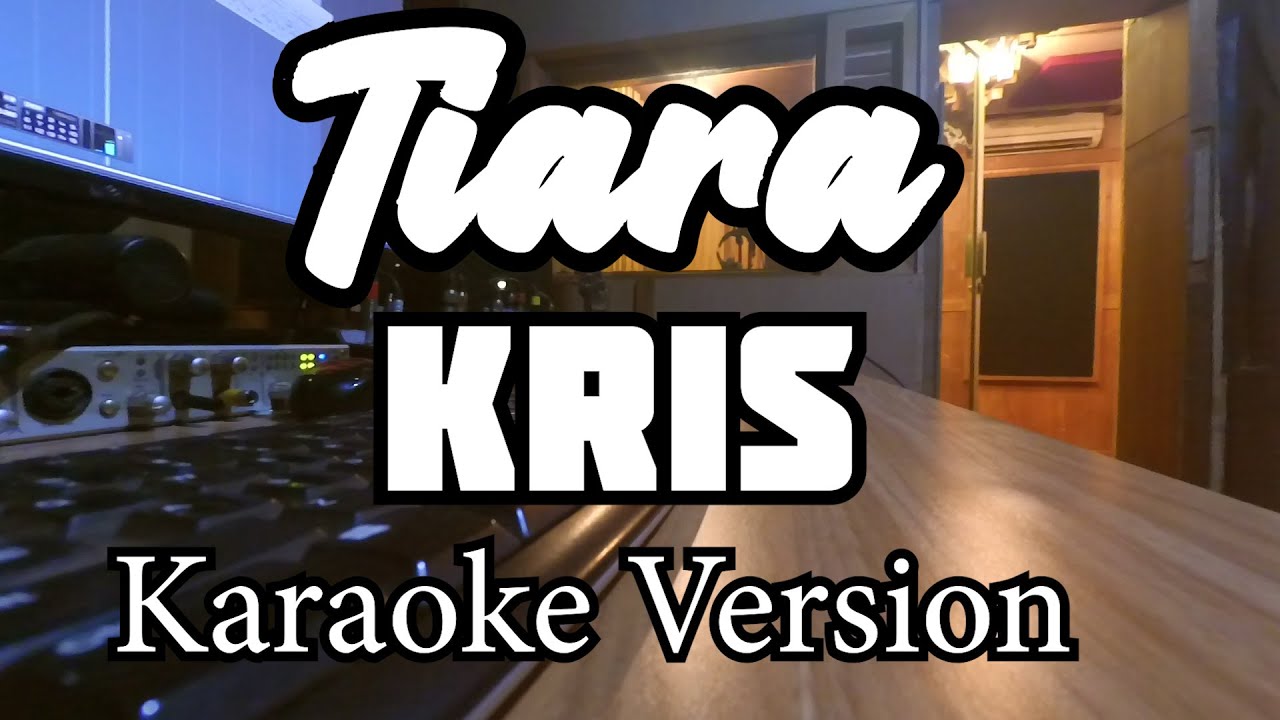 Kris - Tiara Karaoke Nada Asli By Narada Acoustic - YouTube