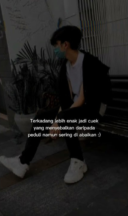 Lebih Baik Menjadi Cuek Daripada Peduli Story Wa Terbaru🔥#shorts