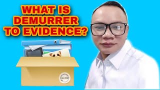 ANG DEMURRER TO EVIDENCE