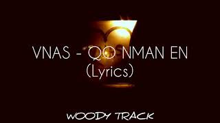 Vnas - Qo Nman en (Lyrics)