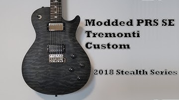 "Core"ing a PRS SE Tremonti Custom - Upgraded SE with US parts