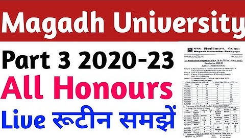 Magadh University Part 3 2020-23 All Honours परीक्षा रूटीन Live समझें Ba Bsc Bcom बड़ा बदलाव