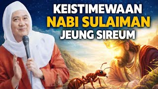 Download Lagu KEISTIMEWAAN NABI SULAIMAN JEUNG SIREUM (ALMAGFURLAH ABUYA UCI TURTUSI) MP3