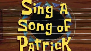 Sing A Song Of Patrick (Bahasa Indonesia 4/5)