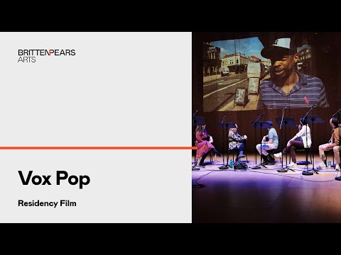Vox Pop Residency Film