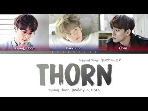 Kyung Hoon, Baekhyun, Chen - THORN