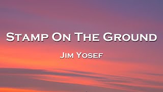 Jim Yosef - Stamp On The Ground (Lyrics) feat. Scarlett