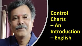 1 - Control Charts - An introduction - Operations Management - English - #MadhavanSV