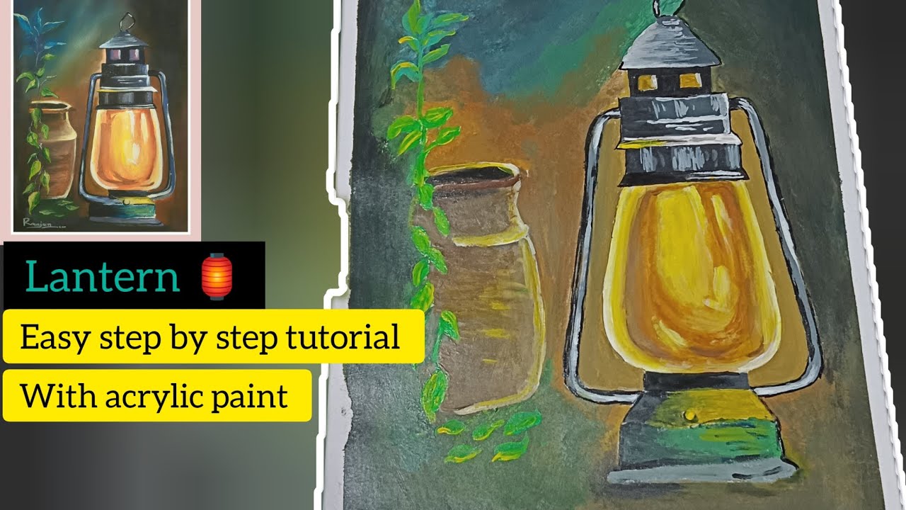 lantern 🏮 ll step by step tutorial ll acrylic painting ll for beginners ...