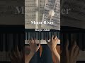 Moon River in Jazz Style 🎹 | A Smooth Piano Reharm