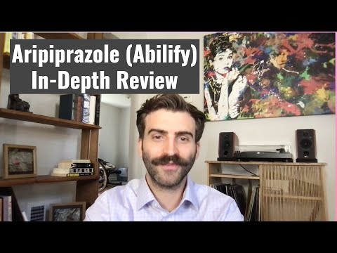 Aripiprazole (Abilify) In-depth Review