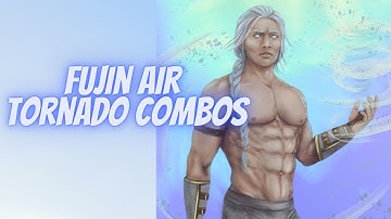 Fujin Air Tornado Combos [Ultimate Mortal Kombat 11]