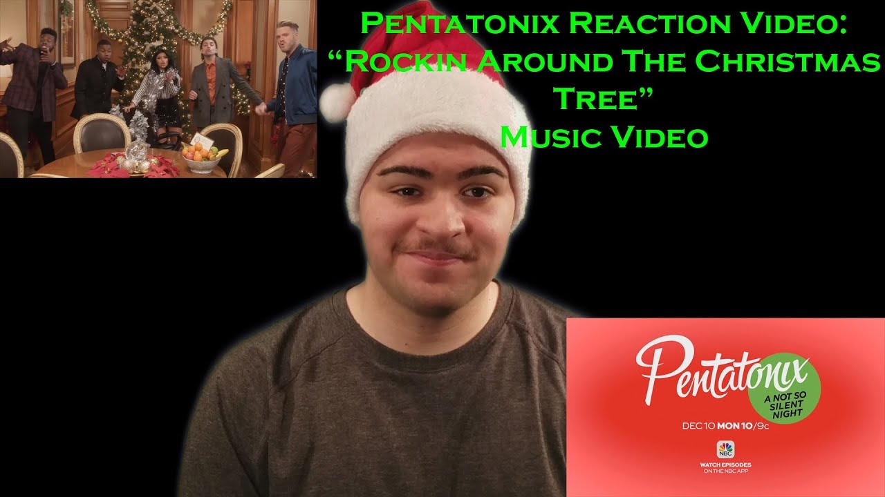 Pentatonix Reaction Video "Rockin' Around The Christmas Tree" Music