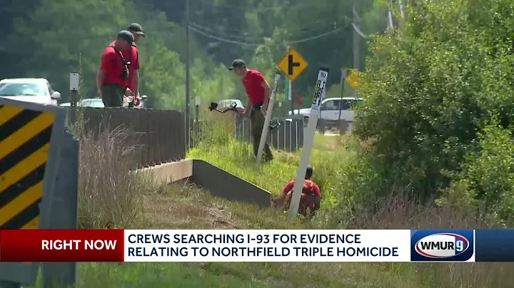 Crews searching along I-93 for evidence relating t...