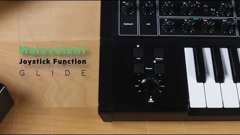 Malevolent Tutorial - Glide Control