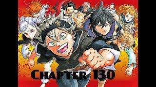 Black Clover (ブラクラクロバ) Chapter 130 Review: Sear This Moment Into Your Memory & Asta's Amazing Speech
