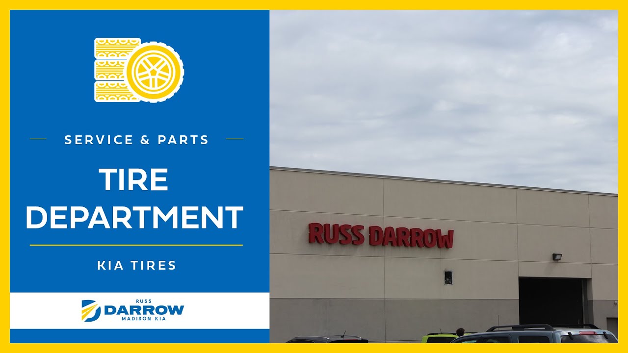 Kia Tire Department Madison, WI // Russ Darrow Kia of Madison Service