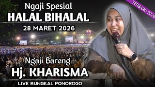 🔴LIVE PENGAJIAN LUCU Hj. KHARISMA YOGI NOVIANA TERBARU 2026 || HALAL BILAHAL DI BUNGKAL PONOROGO  Ɓÿ