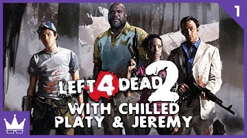 Twitch Livestream | Left 4 Dead 2 Custom Maps w/ChilledChaos, APlatypuss & Jeremy Dooley [PC]