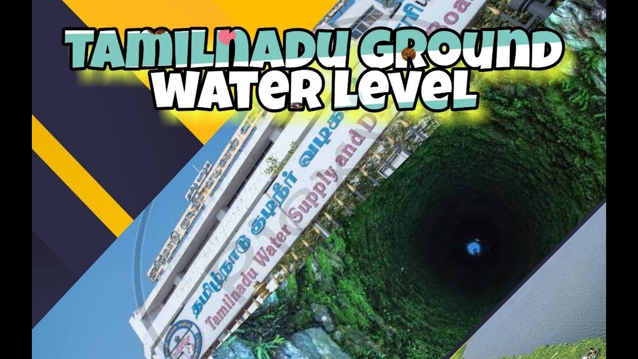 Tamilnadu ground water level Tamil Tamilnadu water supply and
