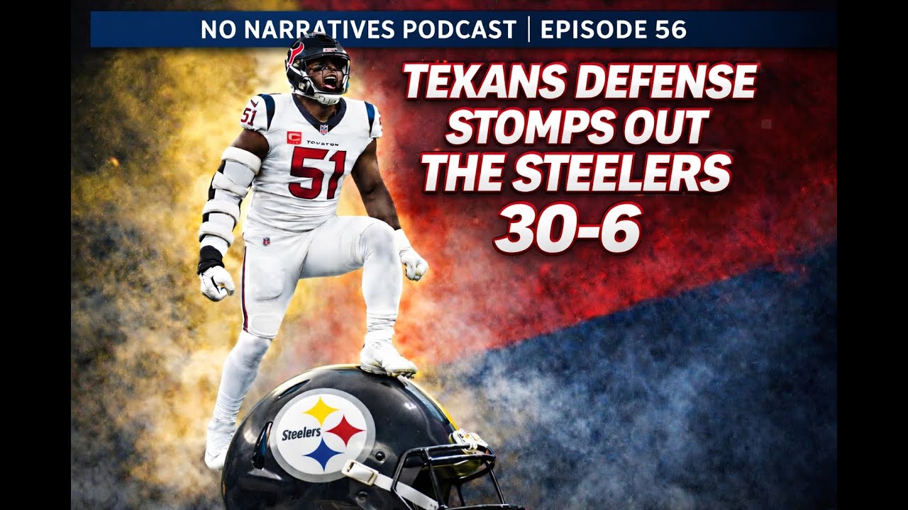 NNP E56: Texans Defense SHINES in Wild Card Performance vs the Steelers